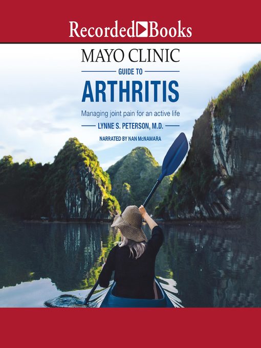 Title details for Mayo Clinic Guide to Arthritis by Lynne S. Petersen - Available
